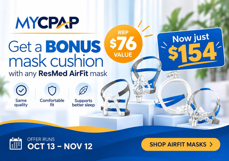 Bonus mask cushion with selected ResMed AirFit masks, offer runs 13 October to 12 November 2026