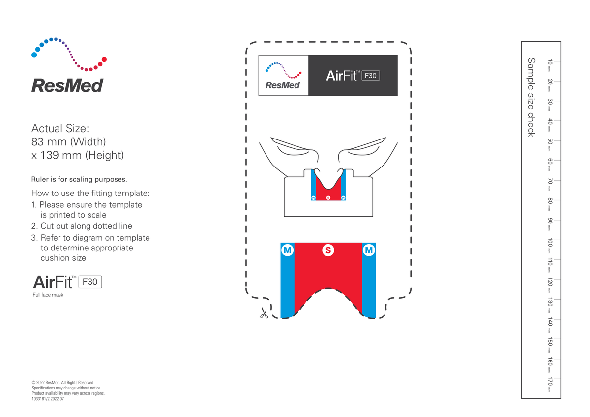 ResMed AirFit F30 fitting template (ResMed document 1033181/2 2022-07). Print the PDF at 100% / actual size to measure.