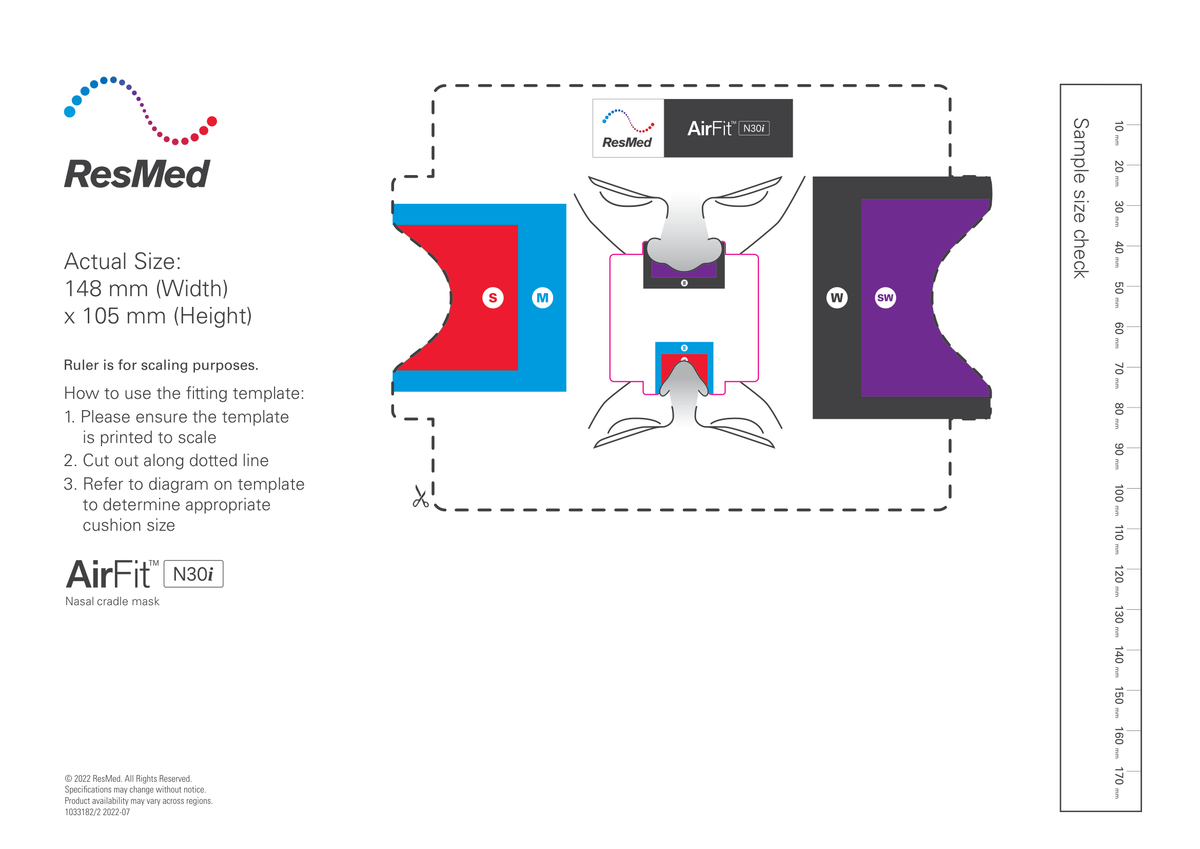 ResMed AirFit N30i (cushion) fitting template (ResMed document 1033182/2 2022-07). Print the PDF at 100% / actual size to measure.